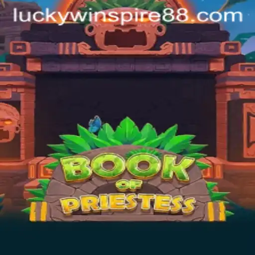 Unveiling the Mystical Realm of 'Book of Priestess': A Game Where WINSPIRE88 Meets Magic